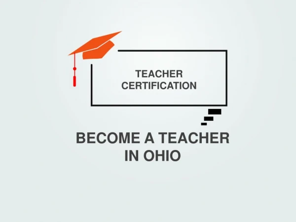 Become A Teacher in Ohio