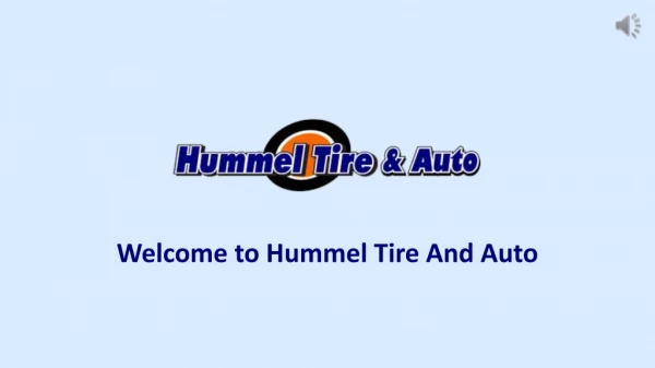 Welcome to Hummel Tire And Auto