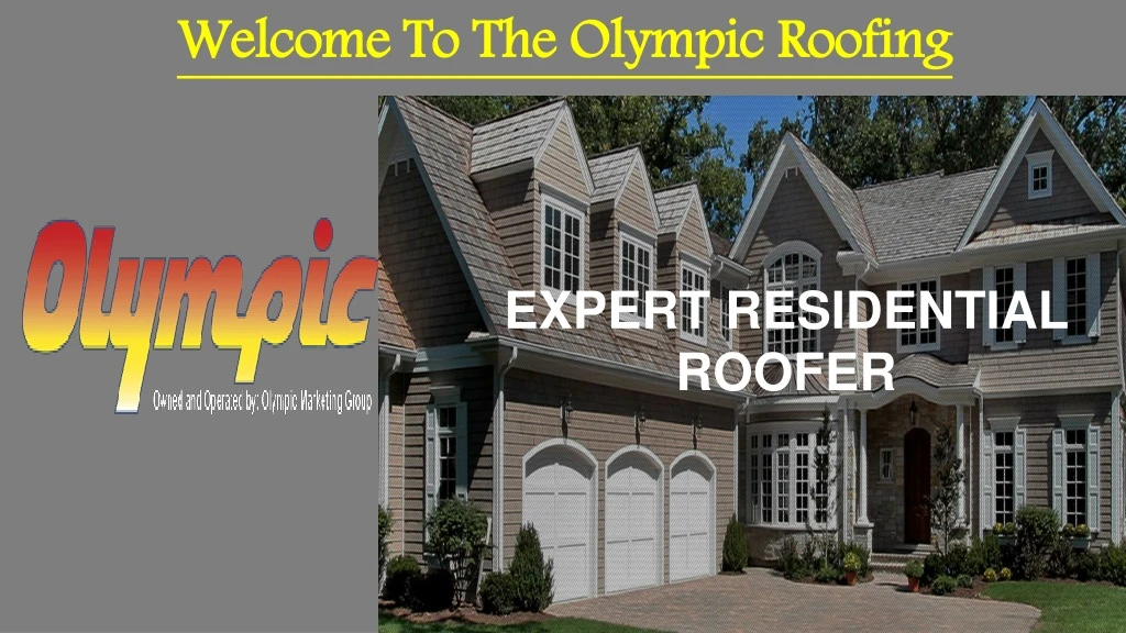 welcome to the olympic roofing