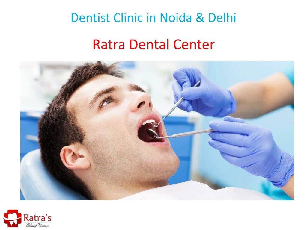 dentist clinic in noida delhi