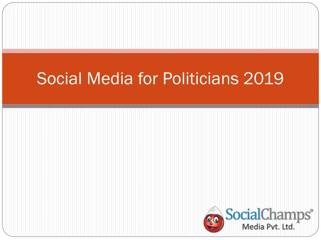social media for politicians 2019