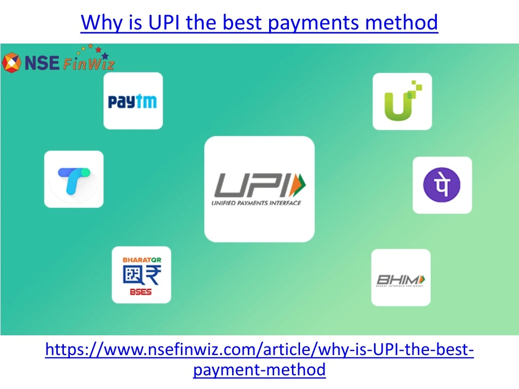 why is upi the best payments method