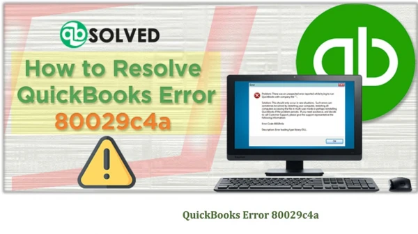 How to Fix QuickBooks Error 80029c4a?