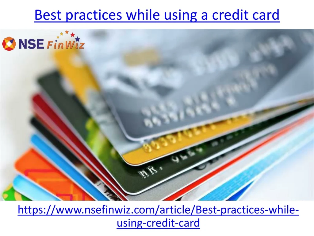 best practices while using a credit card