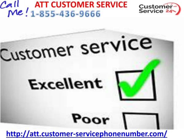 ATT Customer Service is free to call 1-855-436-9666