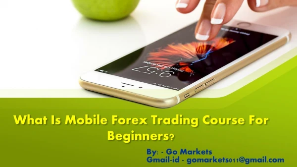 Mobile forex trading course for Beginners