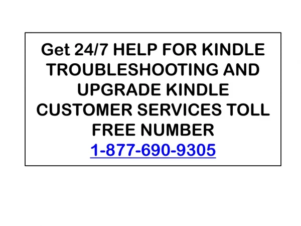 Get 24'7 Kindle Customer Services 1-877-690-9305