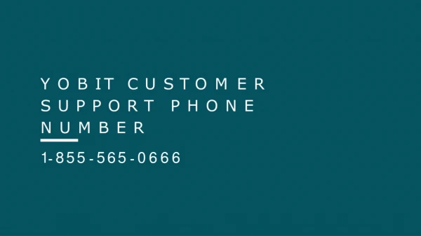 Yobit Customer Support【1-855-565-0666】 Phone Number