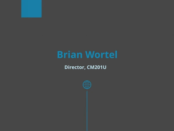 Brian Wortel - Worked at CM201U as a Special Education Coordinator