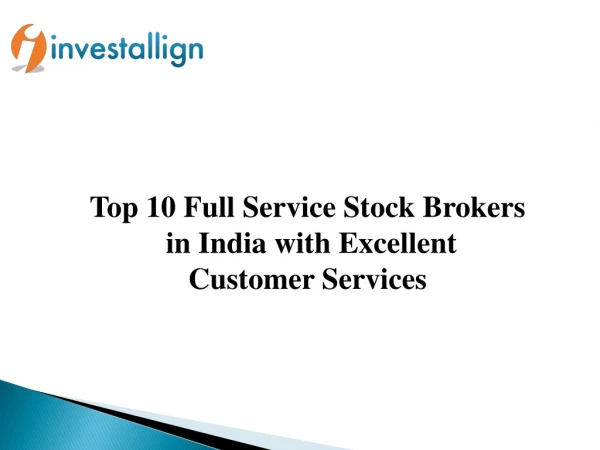 Top 10 Full Service Stock Brokers in India 2019