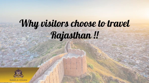 Rajasthan : The Best Place to Visit for Vacations