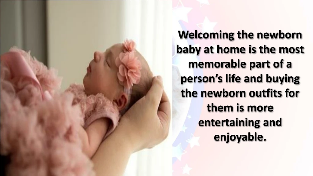 welcoming the newborn baby at home is the most