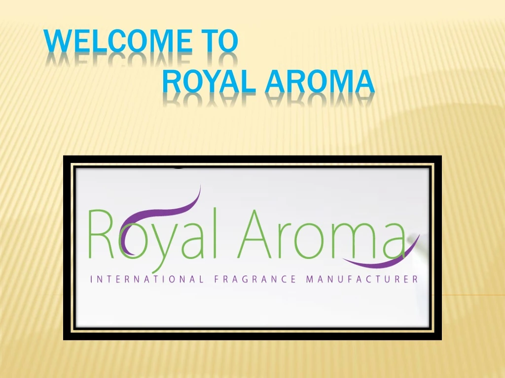 welcome to royal aroma