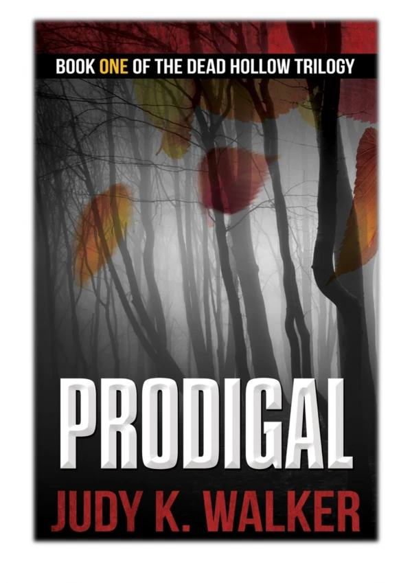 [PDF] Free Download Prodigal By Judy K. Walker