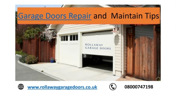Garage doors repair and maintain tips