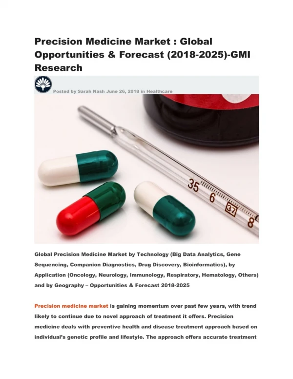 Precision Medicine Market : Global Opportunities & Forecast (2018-2025)-GMI Research