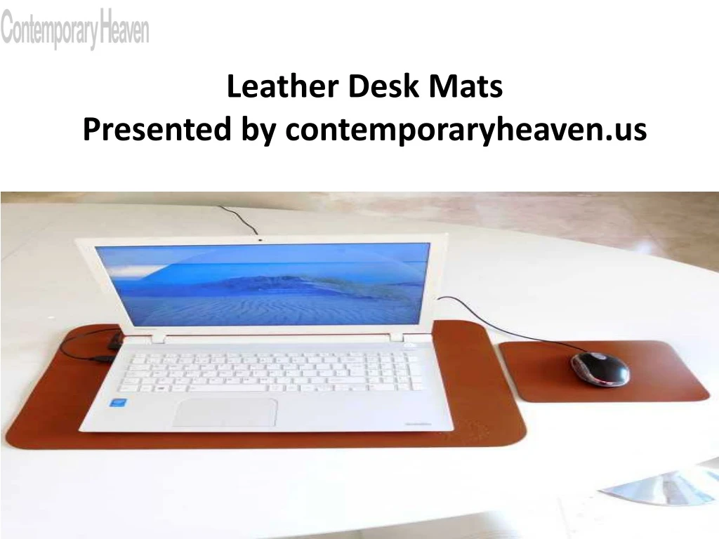 leather desk mats presented by contemporaryheaven