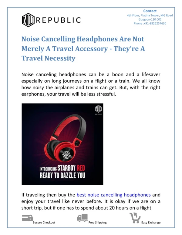 Noise Cancelling Headphones Are Not Merely A Travel Accessory - They're A Travel Necessity