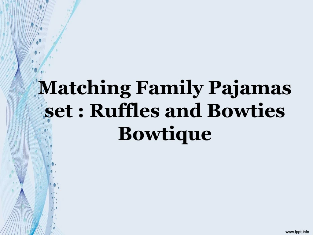 matching family pajamas set ruffles and bowties bowtique