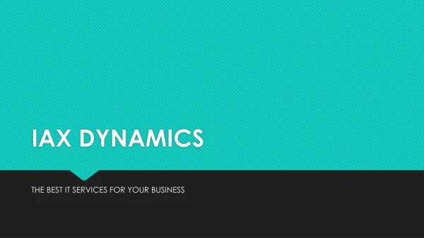 IAX Dynamics