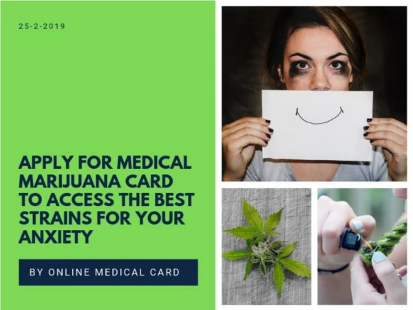 Apply for Medical Marijuana Card to Access the Best Strains for Your Anxiety