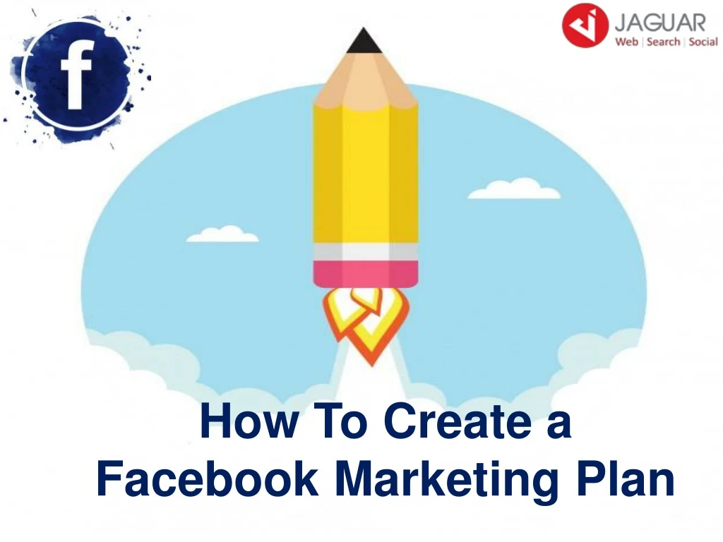 how to create a facebook marketing plan