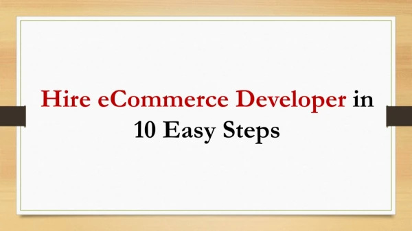 Hire eCommerce Developer in 10 Easy Steps