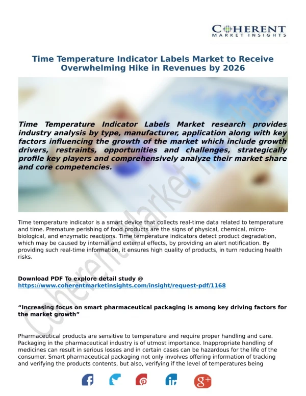 Time Temperature Indicator Labels Market to Receive Overwhelming Hike in Revenues by 2026