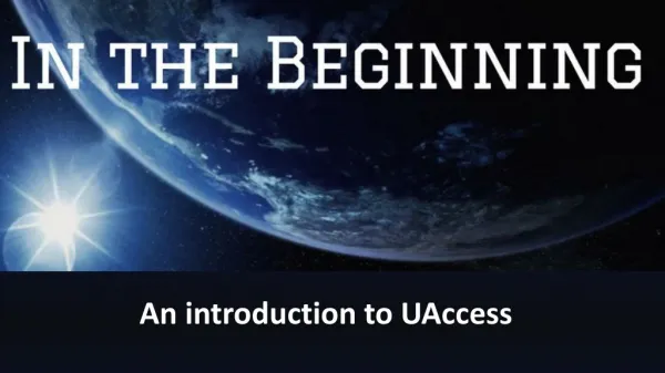 An introduction to UAccess