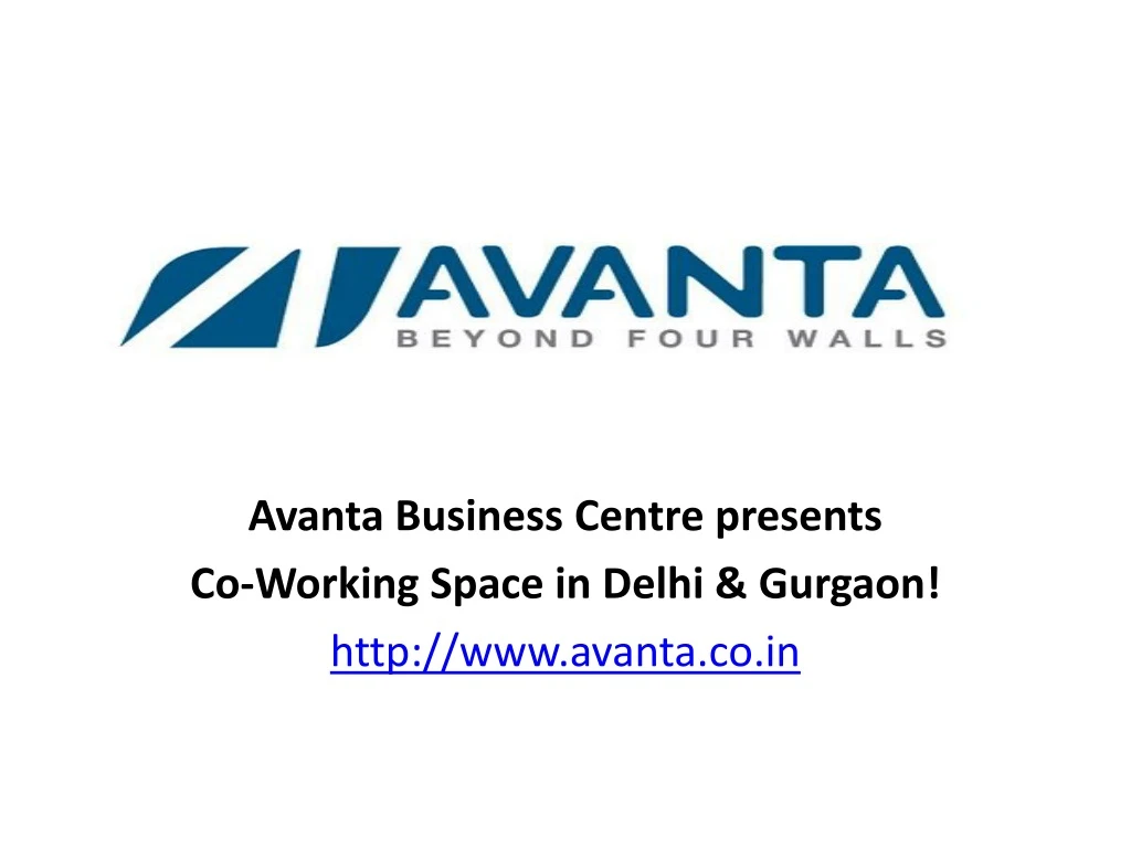 avanta business centre presents co working space in delhi gurgaon http www avanta co in