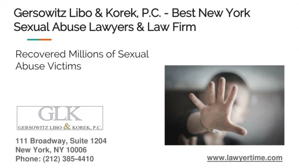 Gersowitz libo & korek, p.c. Best New York Sexual Abuse Lawyers and Law Firm