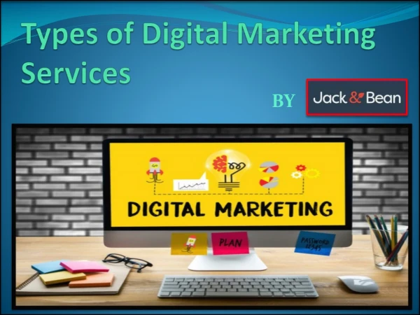 Different Types of Digital Marketing Services