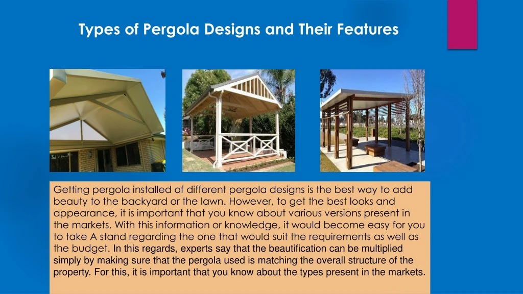 types of pergola designs and their features
