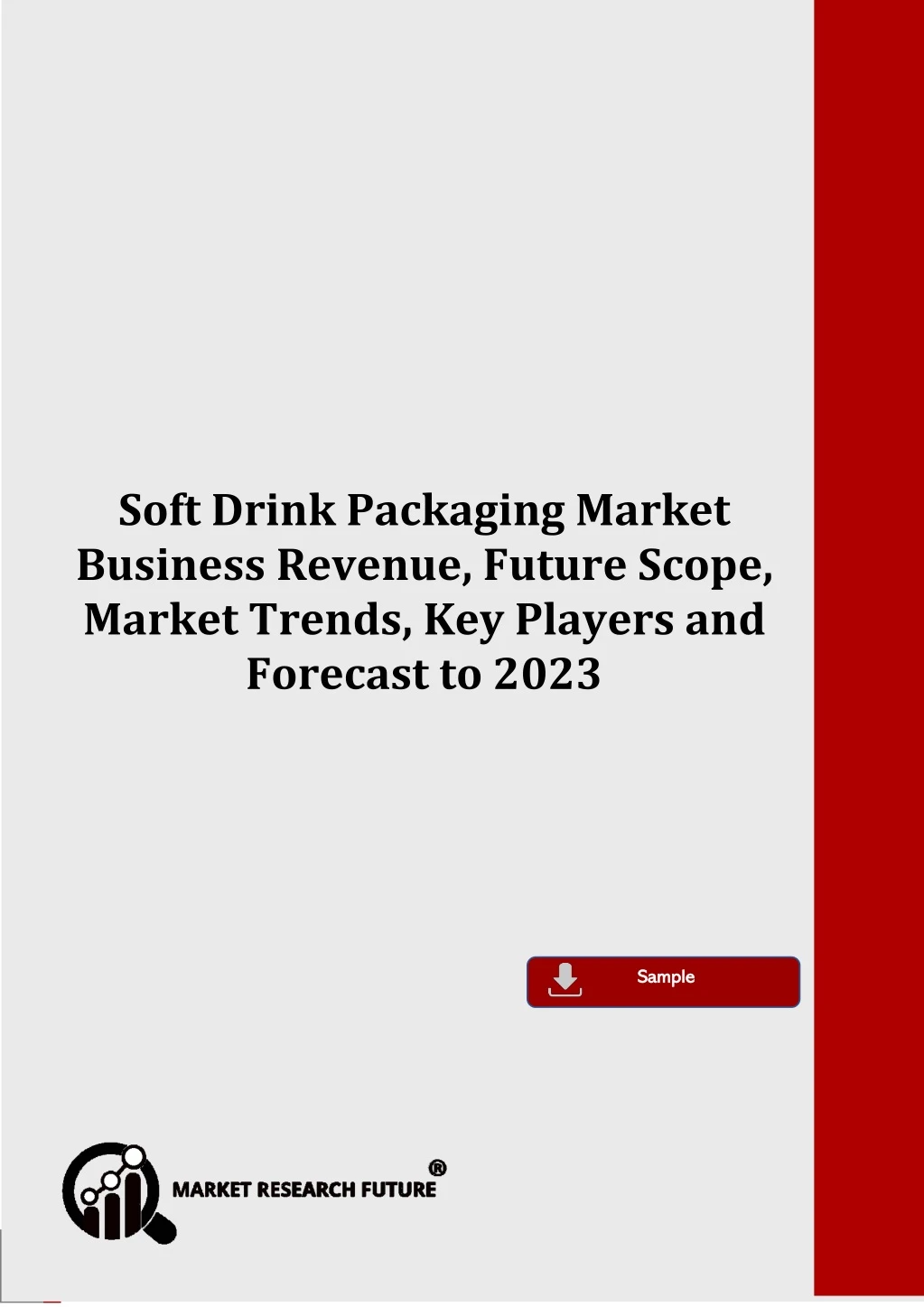 soft drink packaging market business revenue