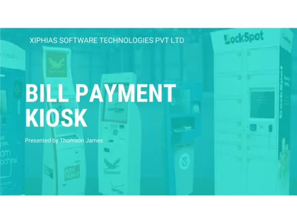 Bill Payment Kiosk