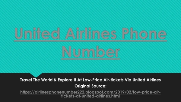 Travel the World & Explore It at Low-Price Air-tickets via United Airlines