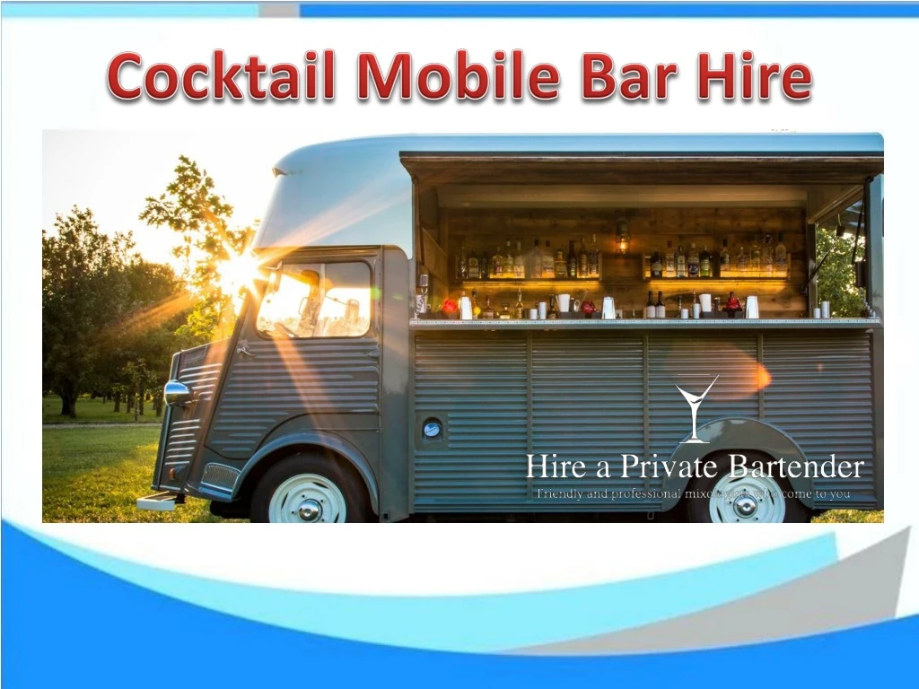 cocktail mobile bar hire