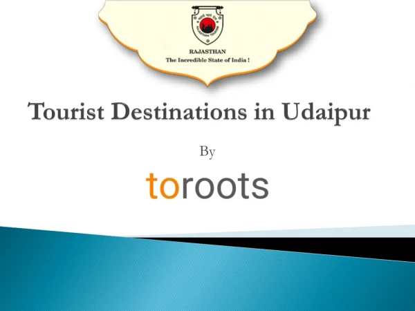Tourist Destinations in Udaipur