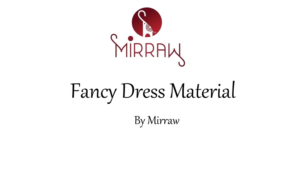 fancy dress material