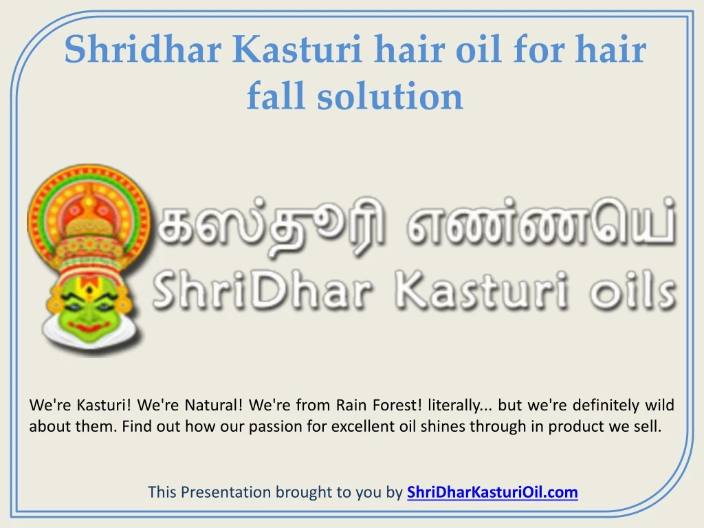 shridhar kasturi hair oil for hair fall solution