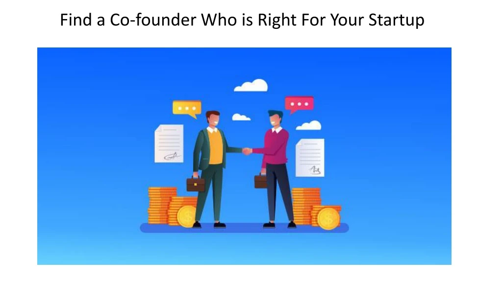 find a co founder who is right for your startup