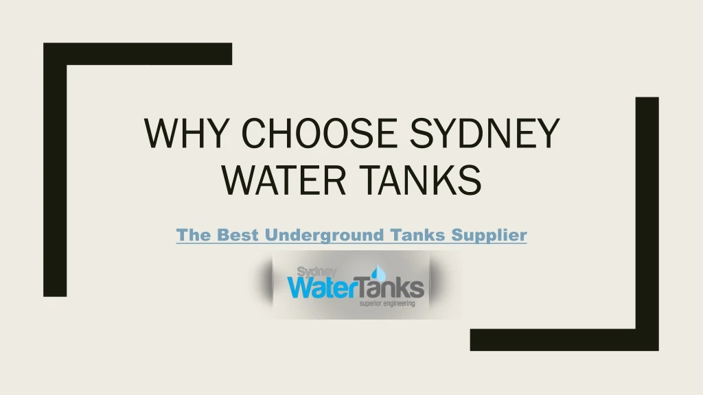 why choose sydney water tanks