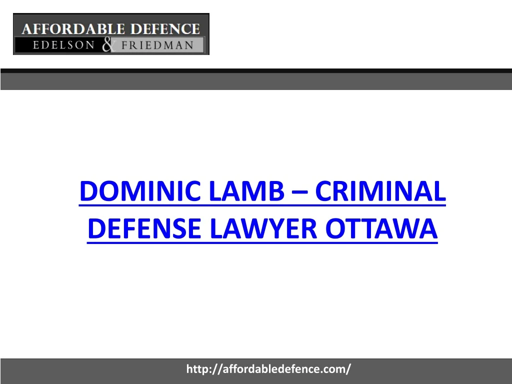dominic lamb criminal defense lawyer ottawa
