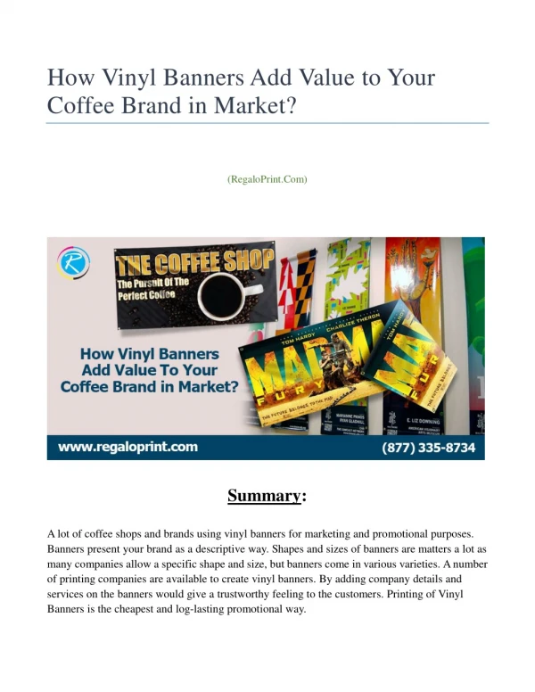 How Vinyl Banners Add Value to Your Coffee Brand in Market?