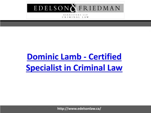 Dominic Lamb - Certified Specialist in Criminal Law