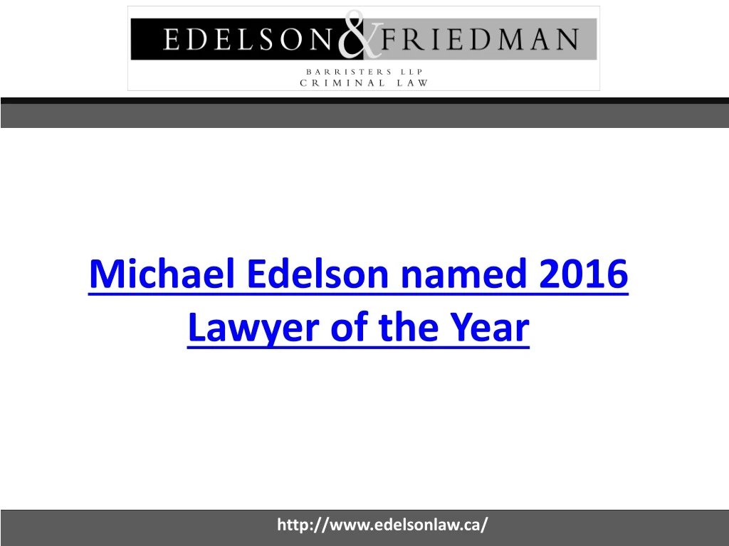 michael edelson named 2016 lawyer of the year