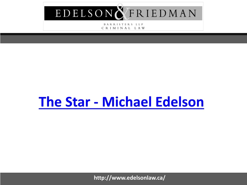 the star michael edelson
