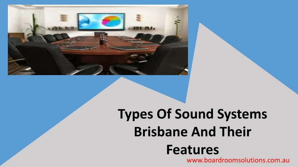 types of sound systems brisbane and their features