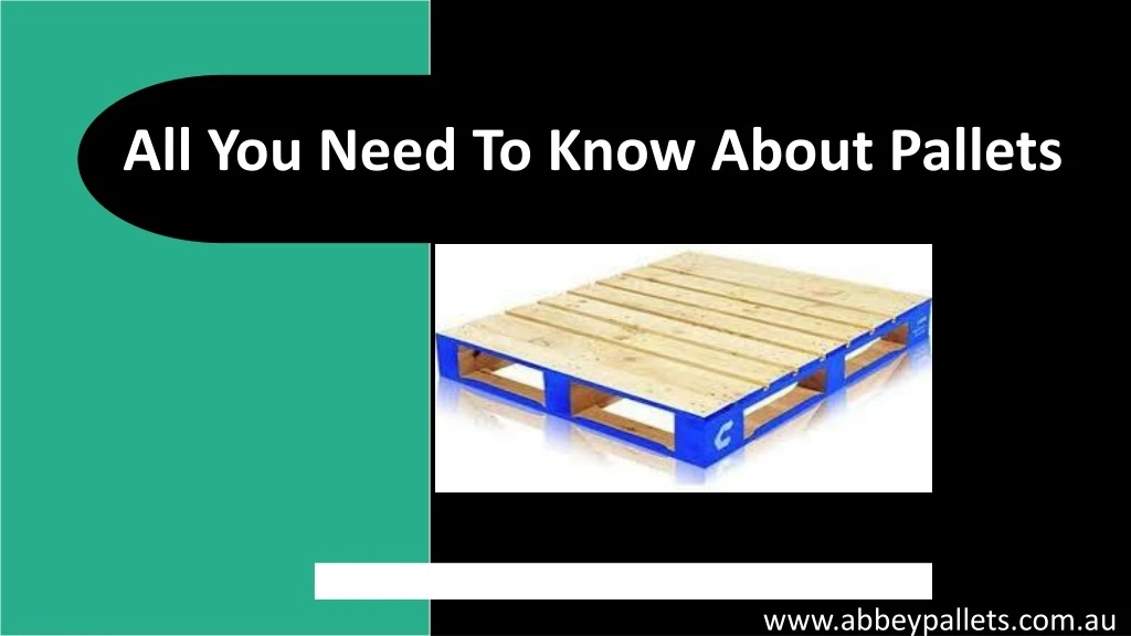 all you need to know about pallets