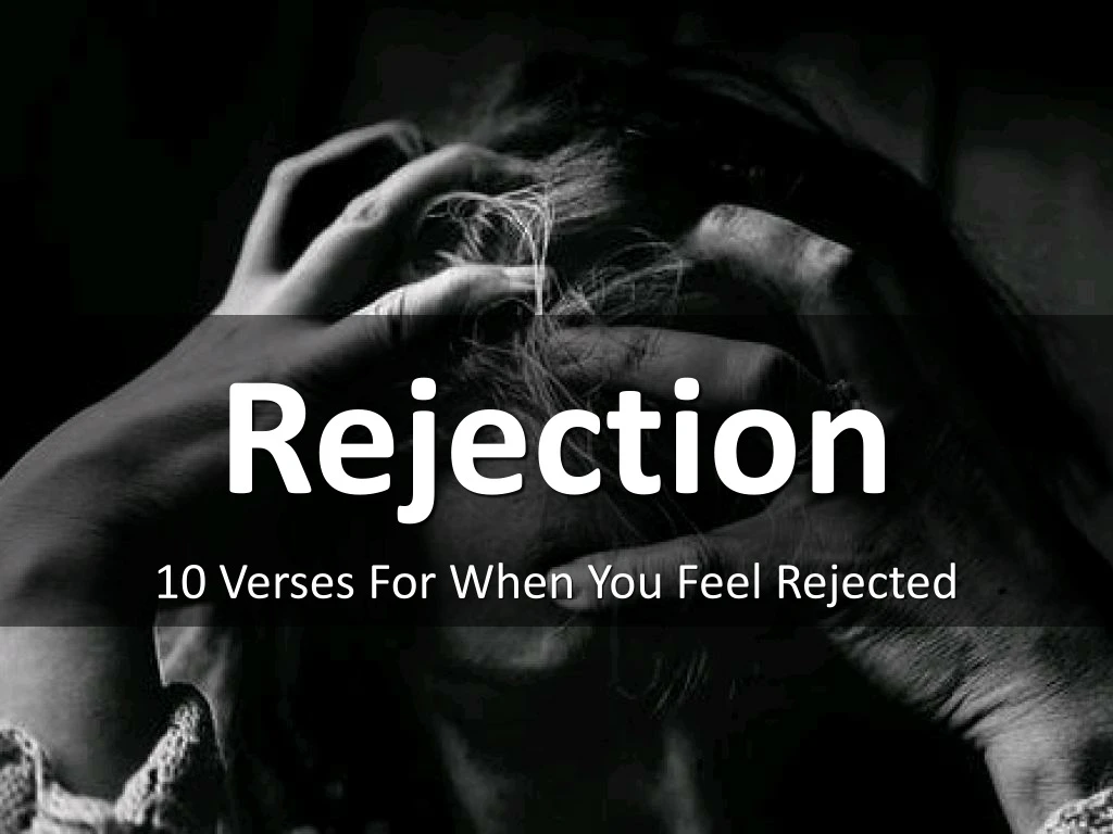 rejection